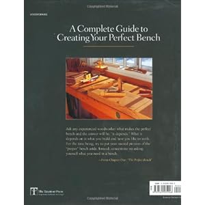 The Workbench: A Complete Guide to Creating Your Perfect Bench