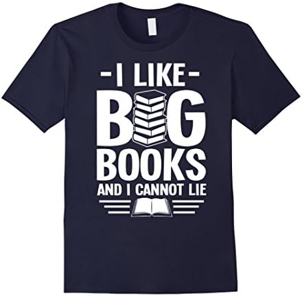 Mens I Like Big Books and I Cannot Lie Funny Reading T-Shirt 3XL Navy