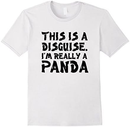 Men's This Is A Disguise I'm Really A Panda T-Shirt Large White