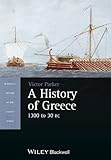 A History of Greece, 1300 to 30 BC by Victor Parker