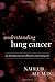 Understanding Lung Cancer: An Introduction for Patients and Caregivers