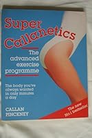 Super Callanetics. 0712647791 Book Cover