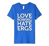 Love Rowing Hating Ergs Funny T-shirt