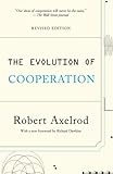 The Evolution of Cooperation: Revised Edition cover