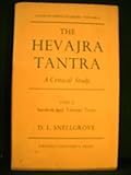 The Hevajra Tantra: A Critical Study Part I: Introduction and Translation<br>Part II: Sanskrit and Tibetan Text (London Oriental Series)