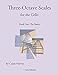Three-Octave Scales for the Cello, Book One: the Basics