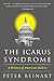 The Icarus Syndrome: A History of American Hubris - Book by Peter Beinart