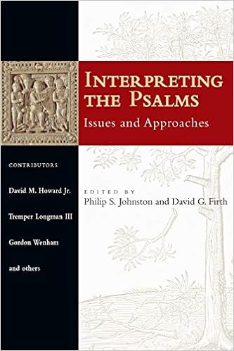 Interpreting The Psalms Issues And Approaches Philip S - 