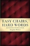 Easy Chairs, Hard Words: Conversations on the Liberty of God by 