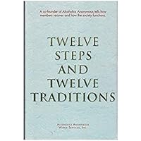 Twelve Steps and Twelve Traditions
