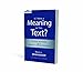 Is There a Meaning in This Text?: The Bible, the Reader, and the Morality of Literary Knowledge (Landmarks in Christian Scholarship)