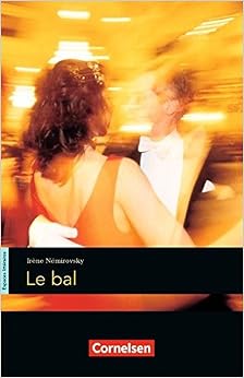 Espaces littéraires: Le bal: Lektüre, by Irène Némirovsky Espaces littéraires: Le bal: Lektüre, by Irène Némirovsky