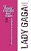 Lady Gaga (Le monde expliqué aux vieux) (French Edition) by 