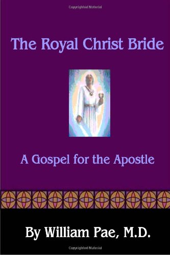 The Royal Christ Bride