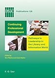 Image de Continuing Professional Development: Pathways to Leadership in the Library and Information World (Ifla Publications)