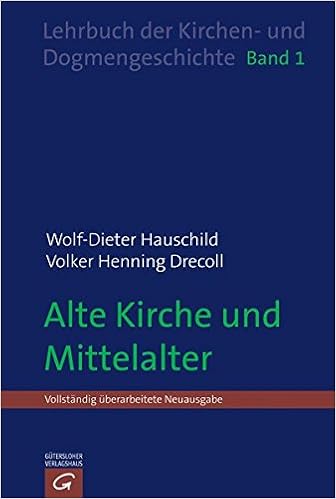 Wolf Dieter Hauschild Lehrbuch Der Kirchen Und Dogmengeschichte