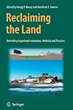 Image de Reclaiming the Land: Rethinking Superfund Institutions, Methods and Practices