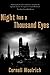 Night Has a Thousand Eyes: A Novel
