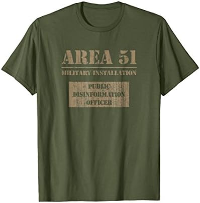 Public Disinformation Officer - Area 51 T Shirt