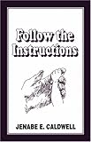 Follow the Instructions by 
