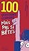 100 questions stupides mais pas si bêtes by 
