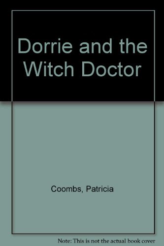 Dorrie and the Witch Doctor 0688513115 Book Cover