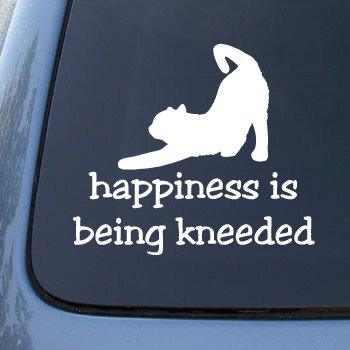 HAPPINESS IS BEING KNEEDED – Cat – Decal Sticker #1520 | Vinyl Color: White
