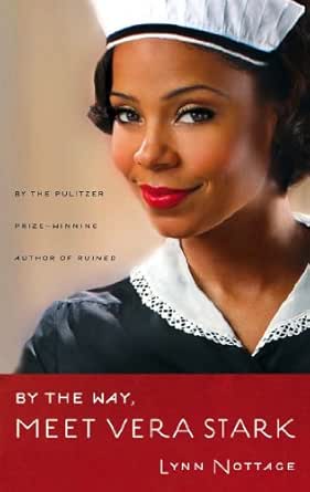 By The Way Meet Vera Stark Tcg Edition Kindle Edition By Nottage Lynn Literature Fiction Kindle Ebooks Amazon Com