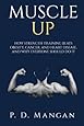 Muscle Up: How Strength Training Beats Obesity, Cancer, and Heart Disease, and Why Everyone Should Do It