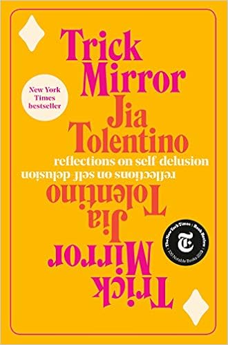 Amazon Com Trick Mirror Reflections On Self Delusion