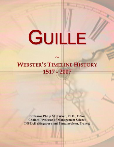 Guille: Webster's Timeline History, 1517 - 2007