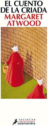 El cuento de la criada (Narrativa) (Spanish Edition) Kindle Edition