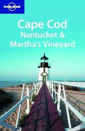 Download Lonely Planet Cape Cod, Nantucket & Martha's Vineyard (Lonely Planet Travel Guides)