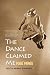 The Dance Claimed Me: A Biography of Pearl Primus by Peggy Schwartz, Murray Schwartz