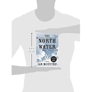 The North Water: A Novel