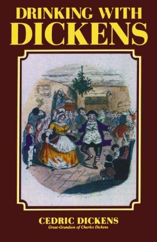 Drinking with Dickens by Cedric Dickens