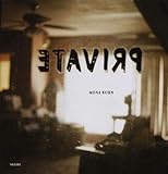 Mona Kuhn: Private by 