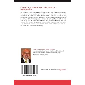 Creación y planificación de centros veterinarios: Estudio del proyecto MyVet (Spanish Edition)