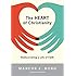 The Heart of Christianity: Rediscovering a Life of Faith