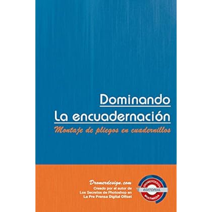 Dominando la Encuadernación: Montajes de pliegos en cuadernillos