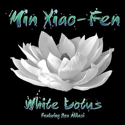 Min Xiao Fen White Lotus Amazon Com Music