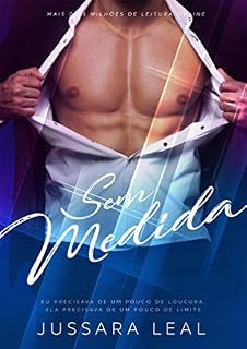 Livro Sem Medida (Série Sem Limites Livro 2)