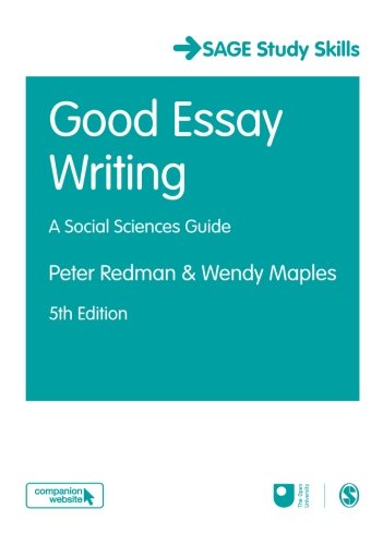 [Best] Good Essay Writing: A Social Sciences Guide (SAGE Study Skills Series) [T.X.T]