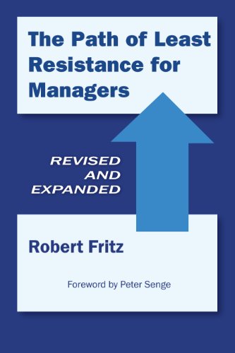 The Path of Least Resistance for Managers