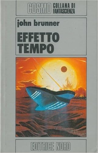 John Brunner - Effetto tempo (1979)