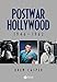 Postwar Hollywood: 1946-1962
