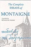 The Complete Essays of Montaigne