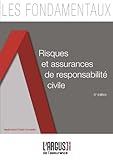 Risques et assurances de responsabilité civile by