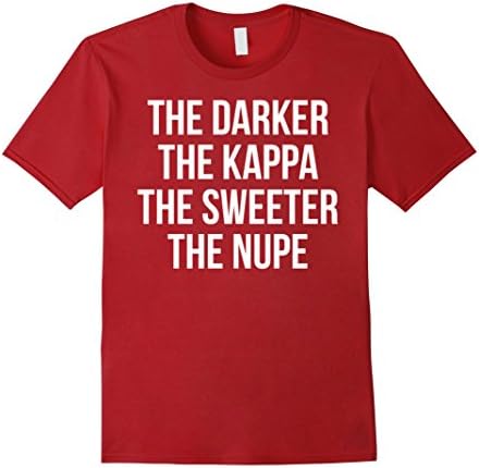 Mens Darker the Kappa Sweeter the Nupe (K Alpha Psi) T-Shirt Small Cranberry