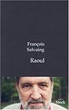 Image de Raoul -portrait de mon père en français d'empire